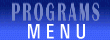 PROGRAMS MENU